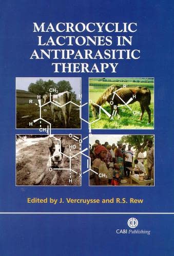 Macrocyclic Lactones in Antiparasitic Therapy First Edition (PDF Instant Download)