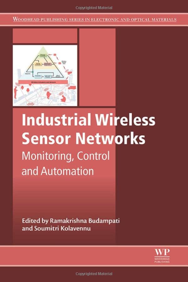 Industrial Wireless Sensor Networks : monitoring, control and automation 1 Edition (PDF Instant Download)