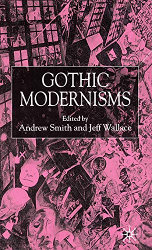 Gothic Modernisms  Edition (PDF Instant Download)