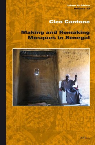 Making and Remaking Mosques in Senegal  Edition (PDF Instant Download)