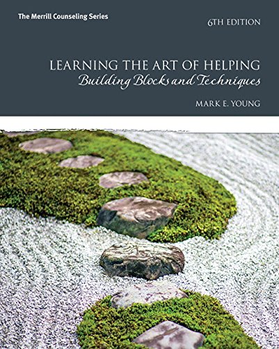 Learning the Art of Helping: Building Blocks and Techniques 6th Edition by Mark E. Young (PDF Instant Download)