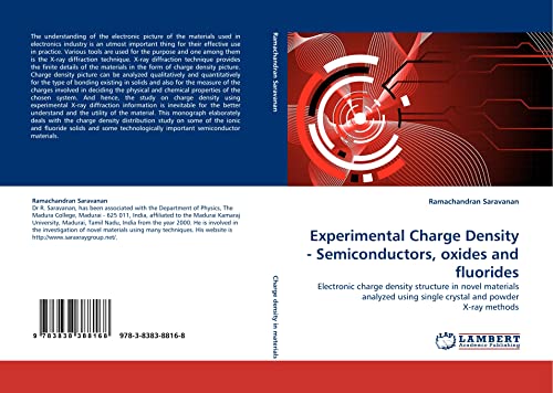 Experimental charge density : semiconductors, oxides and fluorides : electronic charge density structure in novel materials analyzed using single crystal and powder x-ray methods  Edition (PDF Instant Download)