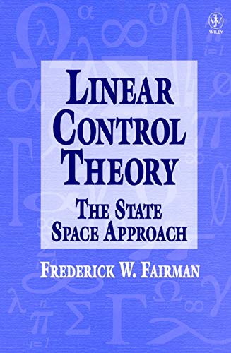 Linear Control Theory: The State Space Approach 1 Edition (PDF Instant Download)