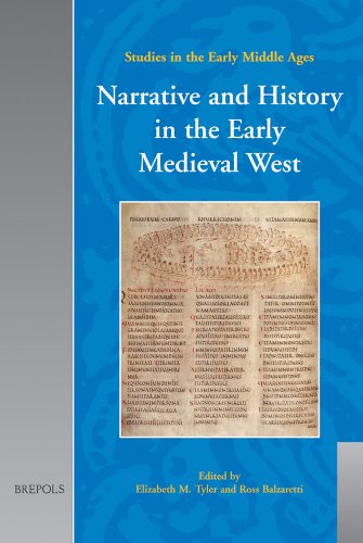 Narrative And History in the Early Medieval West (Studies in the Early Middle Ages 16)    Edition (PDF Instant Download)