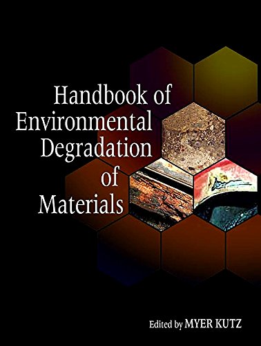 Handbook of environmental degradation of materials  Edition (PDF Instant Download)