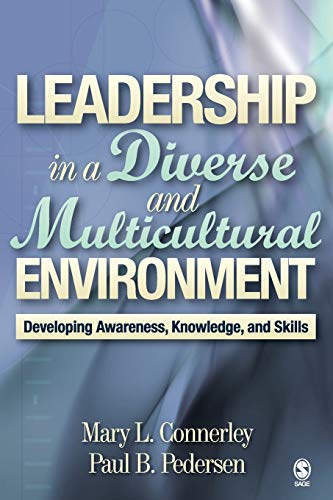 Leadership in a Diverse and Multicultural Environment: Developing Awareness, Knowledge, and Skills ? Free eBook (PDF Instant Download)