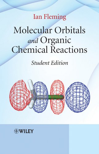 Molecular Orbitals and Organic Chemical Reactions: Student Edition  Edition (PDF Instant Download)