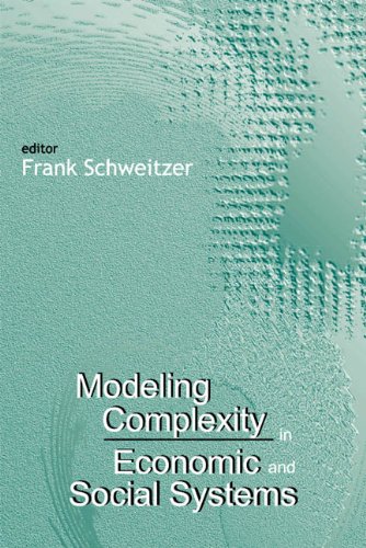 Modeling Complexity in Economic and Social Systems  Edition (PDF Instant Download)