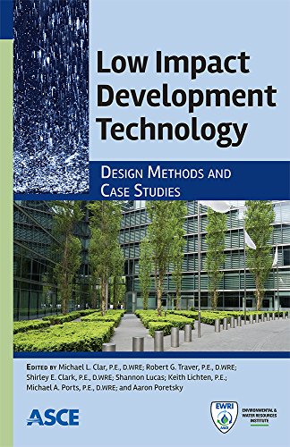 Low impact development technology : design methods and case studies  Edition (PDF Instant Download)