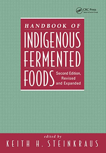 Handbook of Indigenous Fermented Foods, Revised and Expanded 2nd edition Edition (PDF Instant Download)