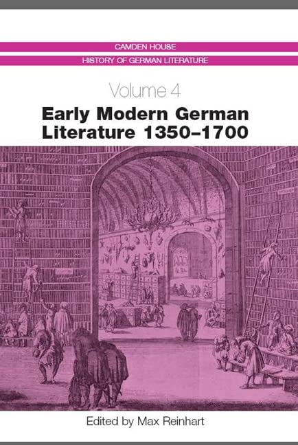 Early Modern German Literature 1350-1700 (Camden House History of German Literature)  Edition (PDF Instant Download)