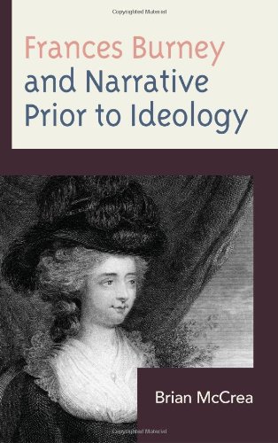 Frances Burney and Narrative Prior to Ideology  Edition (PDF Instant Download)