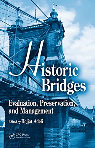 Historic Bridges: Evaluation, Preservation, and Management 1 Edition (PDF Instant Download)