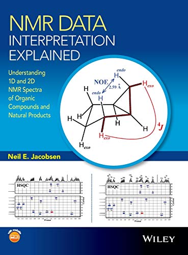 NMR data interpretation explained: understanding 1D and 2D NMR spectra of organic compounds and natural products  Edition (PDF Instant Download)