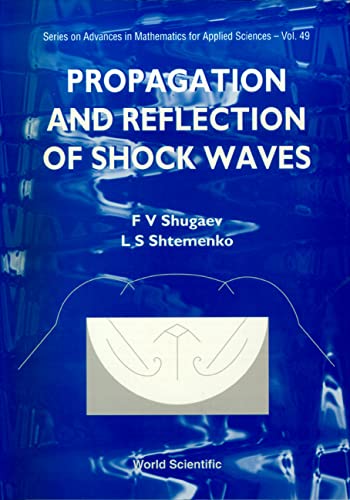 Propagation and Reflection of Shock Waves  Edition (PDF Instant Download)