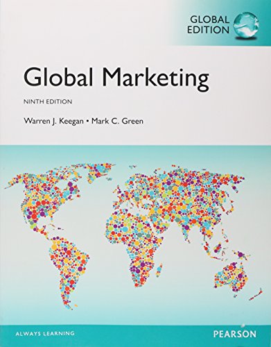 Keegan?s Global Marketing (9th Edition) ? Global edition (PDF Instant Download)