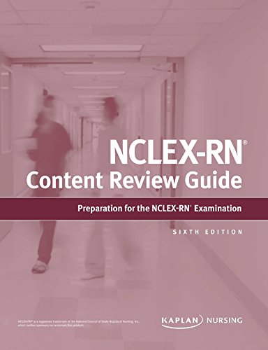 Kaplan?s NCLEX-RN Content Review Guide 6th Edition ? (PDF Instant Download)