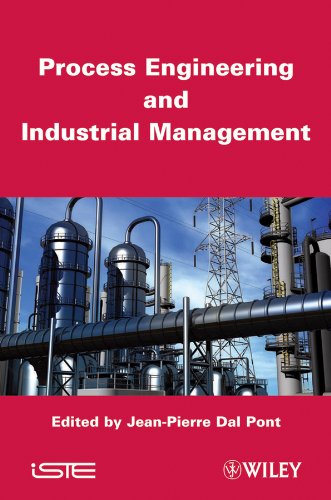 Process Engineering and Industrial Management 1., Auflage Edition (PDF Instant Download)