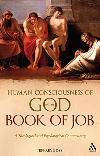 Human Consciousness of God in the Book of Job: A Theological and Psychological Commentary  Edition (PDF Instant Download)