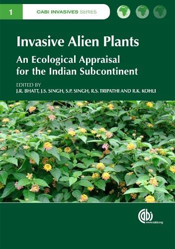 Invasive alien plants : an ecological appraisal for the Indian subcontinent  Edition (PDF Instant Download)