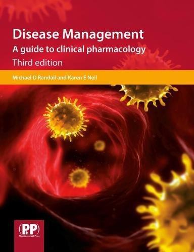 Disease Management: A Guide to Clinical Pharmacology 3 Edition (PDF Instant Download)