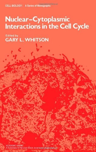 Nuclear-Cytoplasmic Interactions in the Cell Cycle  Edition (PDF Instant Download)