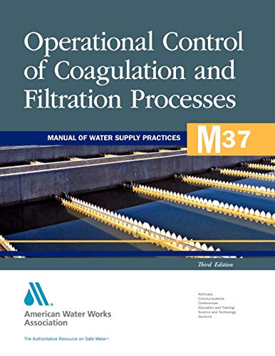 Operational Control of Coagulation and Filtration Processes 3rd Edition (PDF Instant Download)