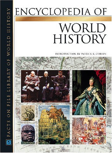 Encyclopedia of World History: The Expanding World - 600 CE to 1450  Edition (PDF Instant Download)