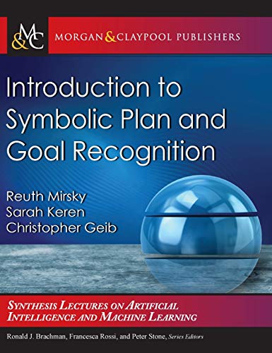 Introduction to Symbolic Plan and Goal Recognition  Edition (PDF Instant Download)