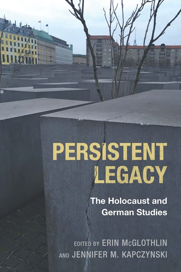 Persistent legacy: the Holocaust and German studies  Edition (PDF Instant Download)