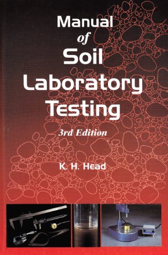 Manual of Soil Laboratory Testing. Vol. 2, Permeability, Shear Strength and Compressibility Tests 3rd Revised edition Edition (PDF Instant Download)
