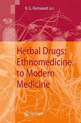 Herbal Drugs - Ethnomedicine to Modern Medicine  Edition (PDF Instant Download)