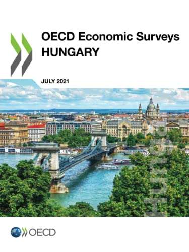 OECD ECONOMIC SURVEYS : hungary 2021.  Edition (PDF Instant Download)