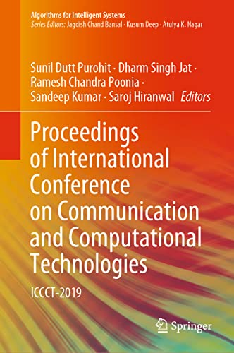 Proceedings of International Conference on Communication and Computational Technologies ICCCT-2019 1 Edition (PDF Instant Download)