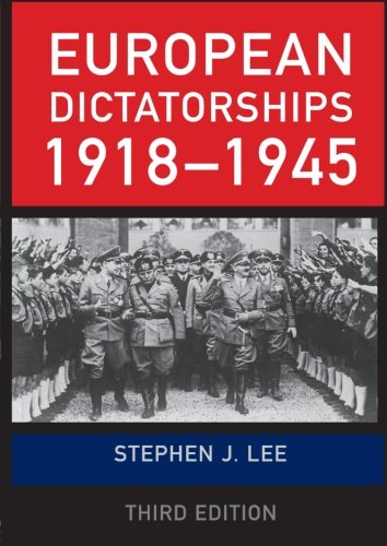 European Dictatorships 1918-1945  Edition (PDF Instant Download)