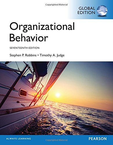 Organizational behavior 17 edition, global edition Edition (PDF Instant Download)