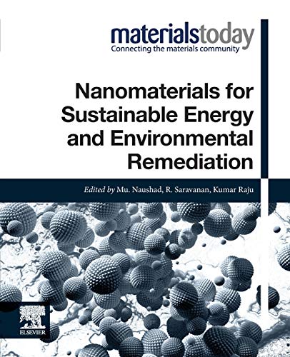 Nanomaterials for Sustainable Energy and Environmental Remediation (Materials Today)  Edition (PDF Instant Download)
