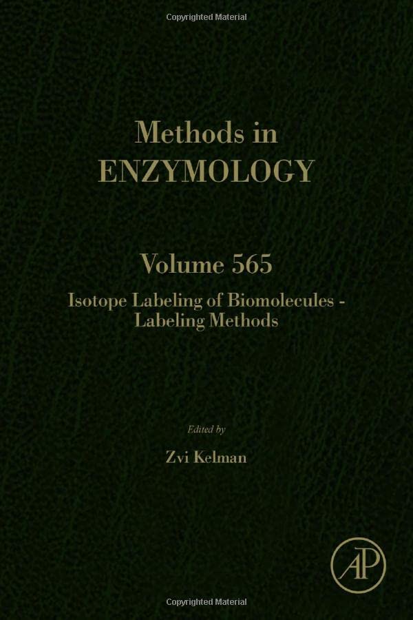 Isotope labeling of biomolecules : labeling methods 1 Edition (PDF Instant Download)
