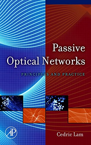 Passive Optical Networks: Principles and Practice  Edition (PDF Instant Download)