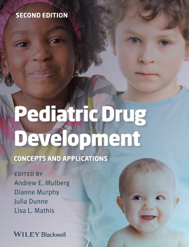 Pediatric Drug Development 2 Edition (PDF Instant Download)