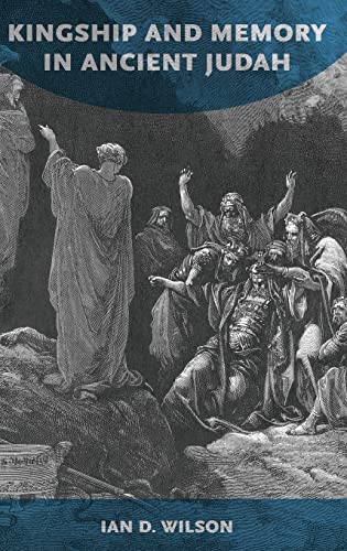 Kingship and memory in ancient Judah 1 Edition (PDF Instant Download)