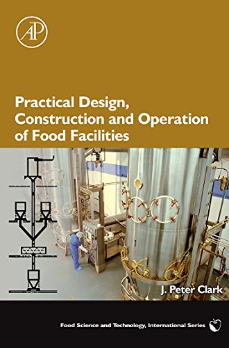 Practical Design, Construction and Operation of Food Facilities   Edition (PDF Instant Download)