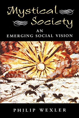 Mystical Society: An Emerging Social Vision 0 Edition (PDF Instant Download)