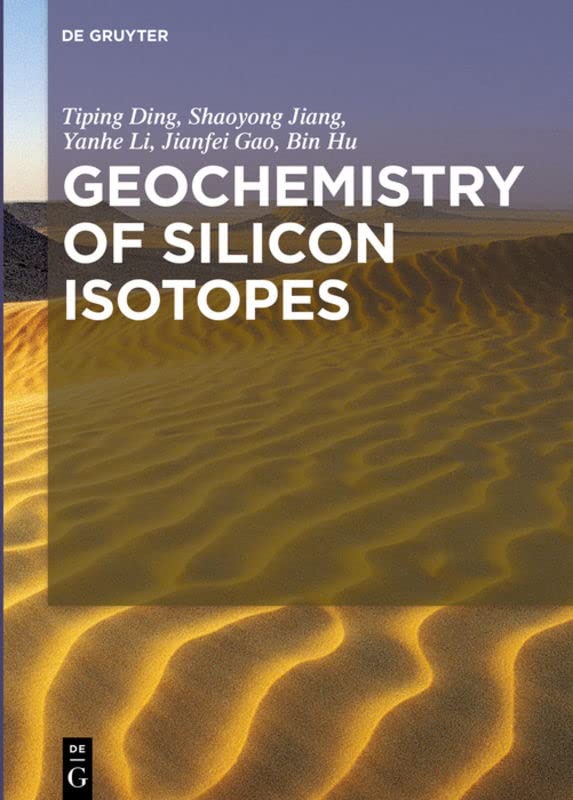 Geochemistry of Silicon Isotopes  Edition (PDF Instant Download)