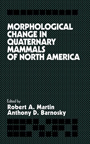 Morphological Change in Quaternary Mammals of North America  Edition (PDF Instant Download)