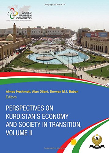 Perspectives on Kurdistan’s Economy and Society in Transition, Volume 2 Hardcover Edition (PDF Instant Download)