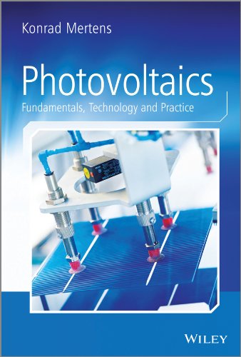 Photovoltaics: Fundamentals, Technology and Practice 1st Edition (PDF Instant Download)