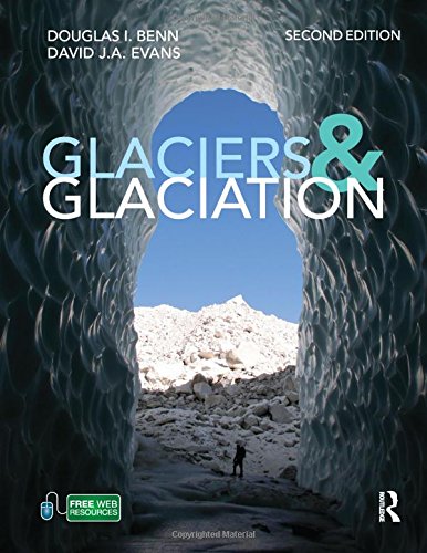 Glaciers and Glaciation, 2nd edition 2 Edition (PDF Instant Download)