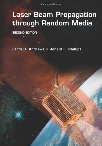 Laser Beam Propagation through Random Media, Second Edition 2nd Edition (PDF Instant Download)