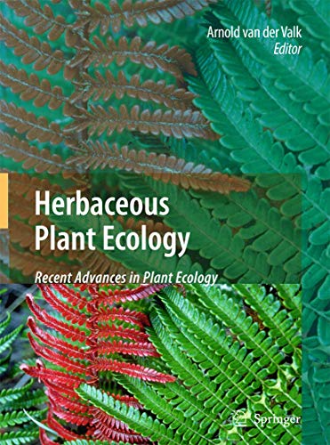 Herbaceous Plant Ecology: Recent Advances in Plant Ecology 1 Edition (PDF Instant Download)